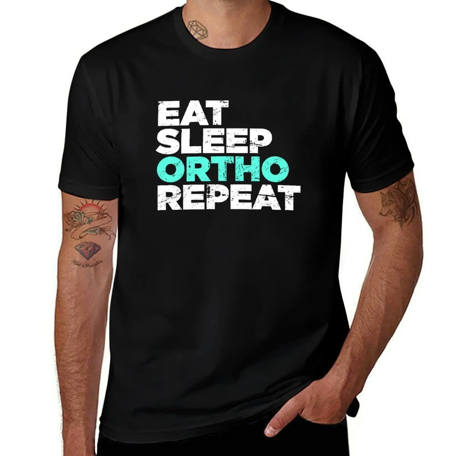 

Eat, Sleep, Ortho, Repeat | Funny Orthodontics T-Shirt funny t shirts dark humor man t shirts for men T-Shirt