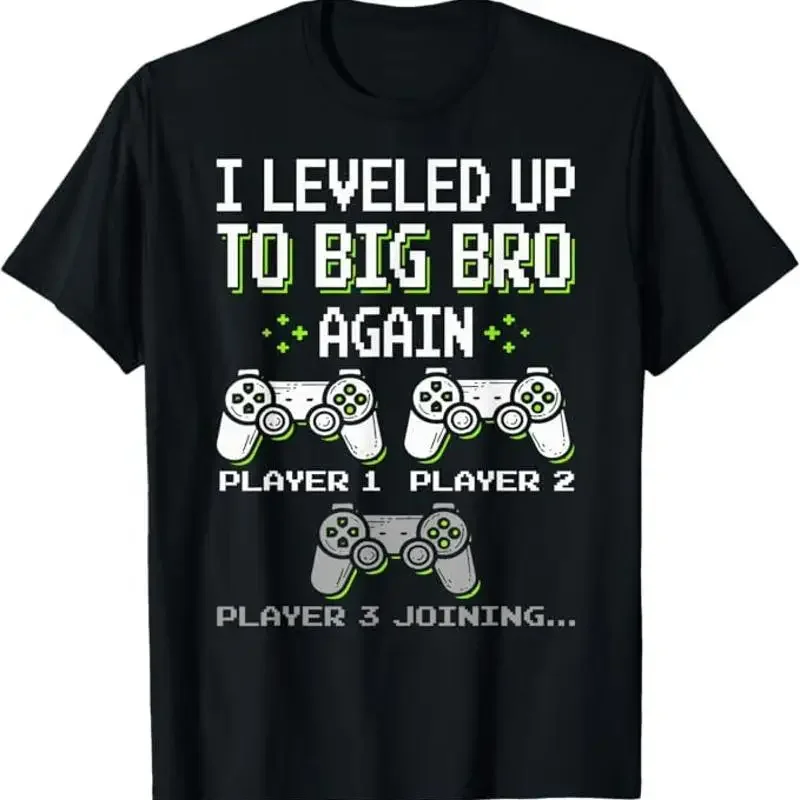 I Leveled Up To Big Bro Again Brother Gamer Funny Video Game T-Shirt