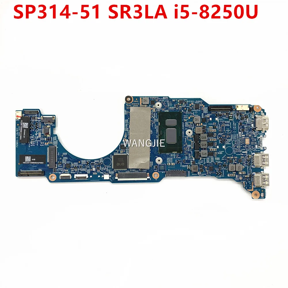 Motherboard Motherboard untuk Acer Spin 3 SP314 SP314-51 Laptop Motherboard 17893-1 448.0DV06.0011 SR3LA i5-8250U CPU 8G RAM