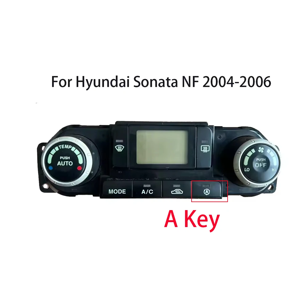 

Car Air Conditioner Control Panel For Hyundai Sonata NF 2004-2006 Air Condition Switch Knob A/C Switch