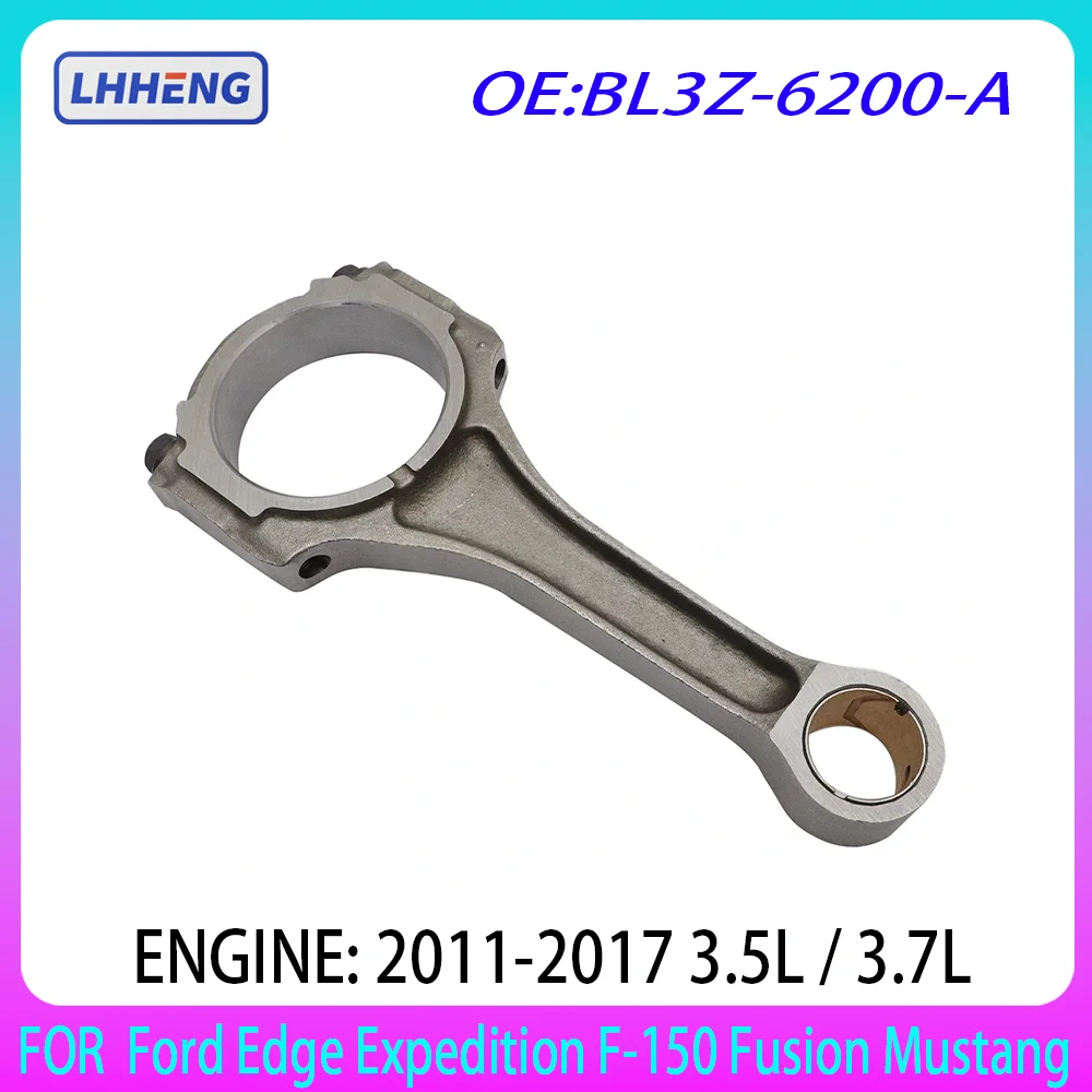 

Шатун двигателя для Ford Lincoln 2007-2019 3.5L BL3Z6200A BL3Z-6200-A Edge Expedition F-150 Fusion Mustang 2011-2017