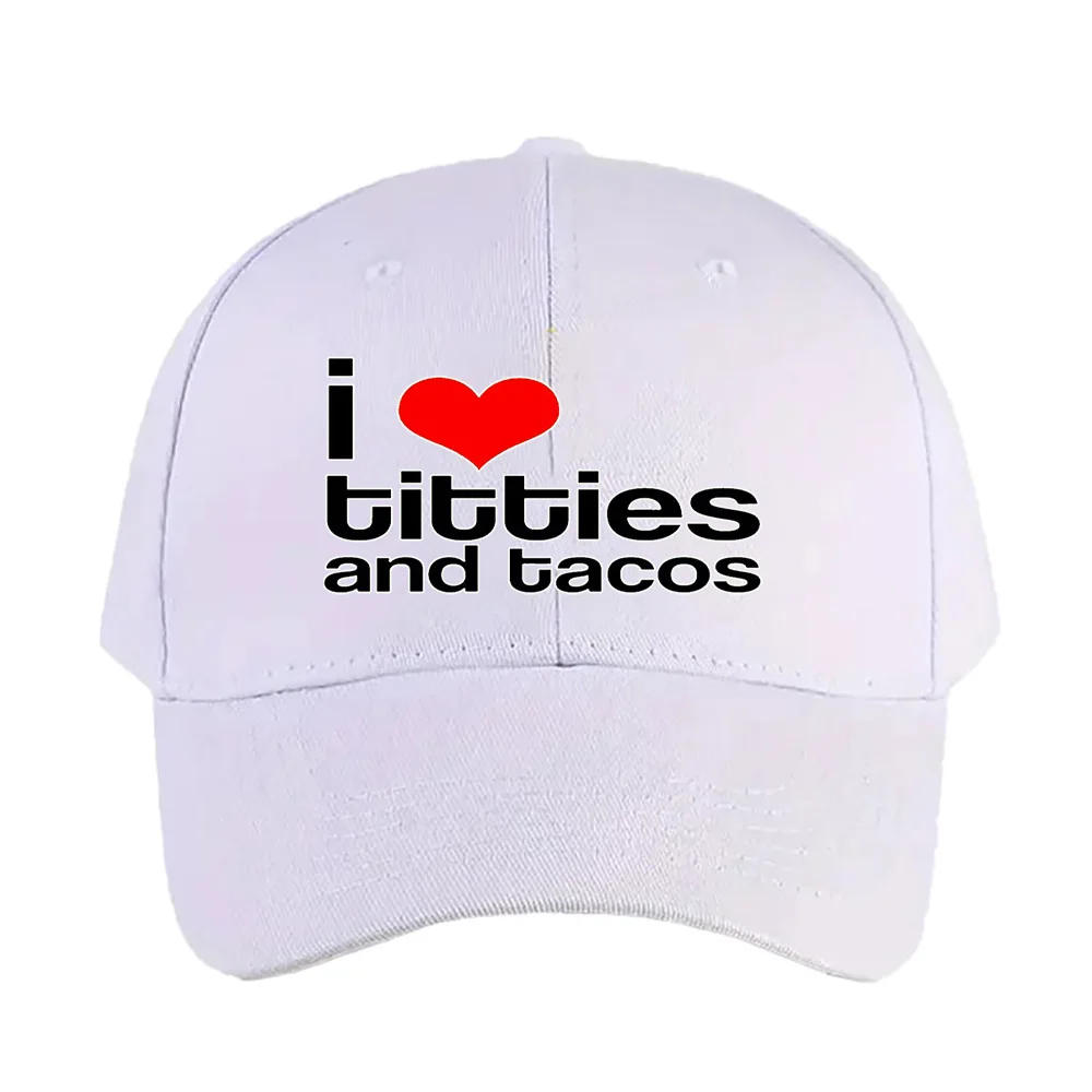 I Love Titties and Tacos Inappropriate Funny Caps Summer Adult Baseball Cap Adjustable Duckbill Hat Protection Sun Hats