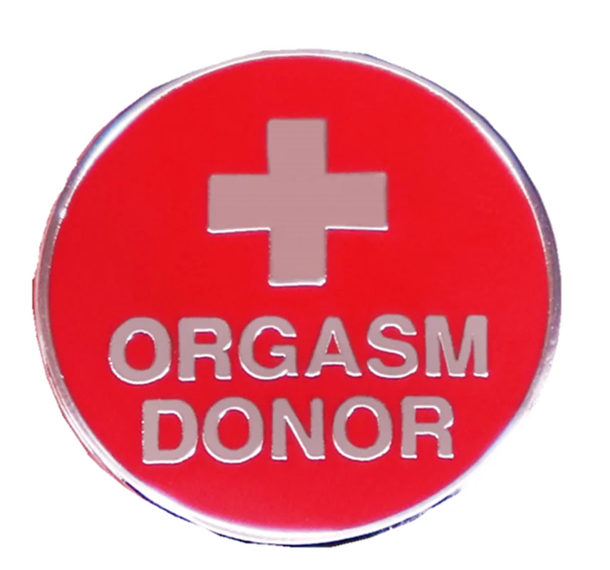 ORGASM DONOR INS Brootch Pin Simple Round Badge Gift Daily Wear All Matching Bag Decorative