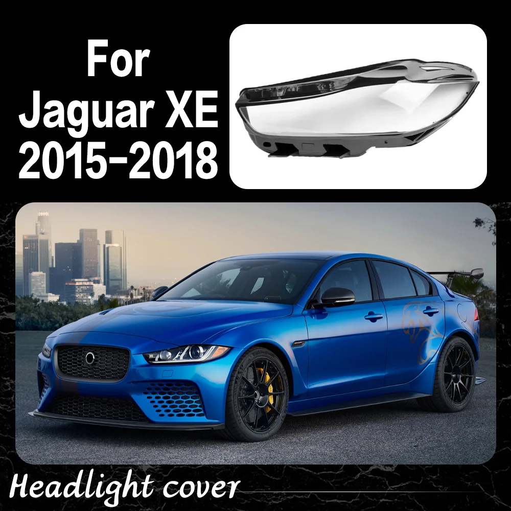 

Headlight Cover Headlamp Shell Clear Lens Replace Original Glass Lampshade Car Accessories For Jaguar XE 2015 2016 2017 2018