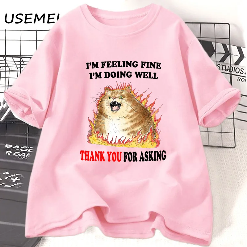 Mi Feeling Fine Funny Cat Printed T-shirt donna uomo Fashion Cotton Graphic T-shirt Summer Casual Animal women\'s Tops Tees