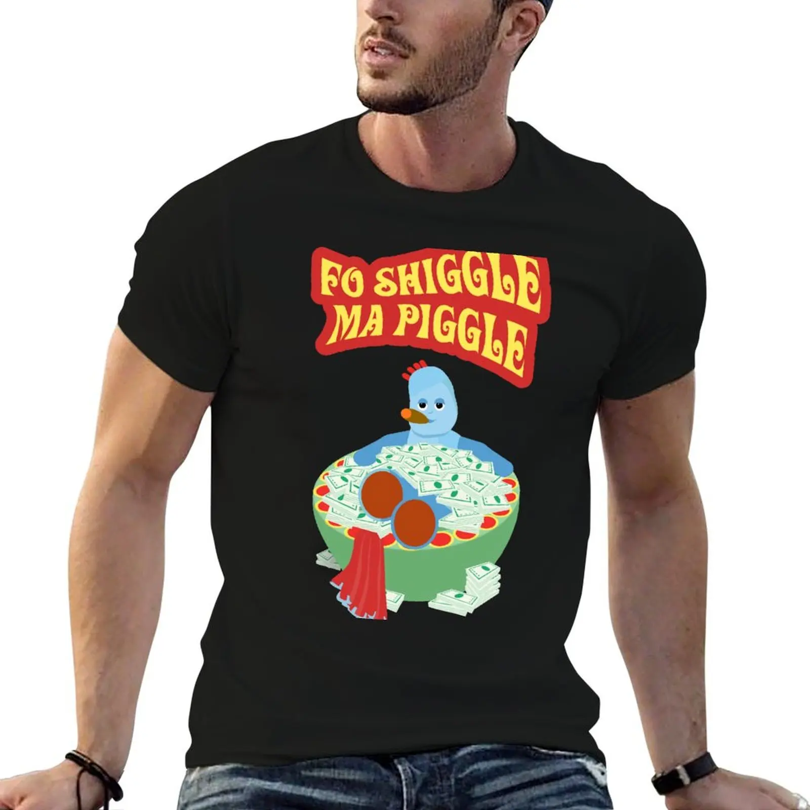 

Fo Shiggle Ma Piggle T-Shirt blanks anime sublime mens clothes