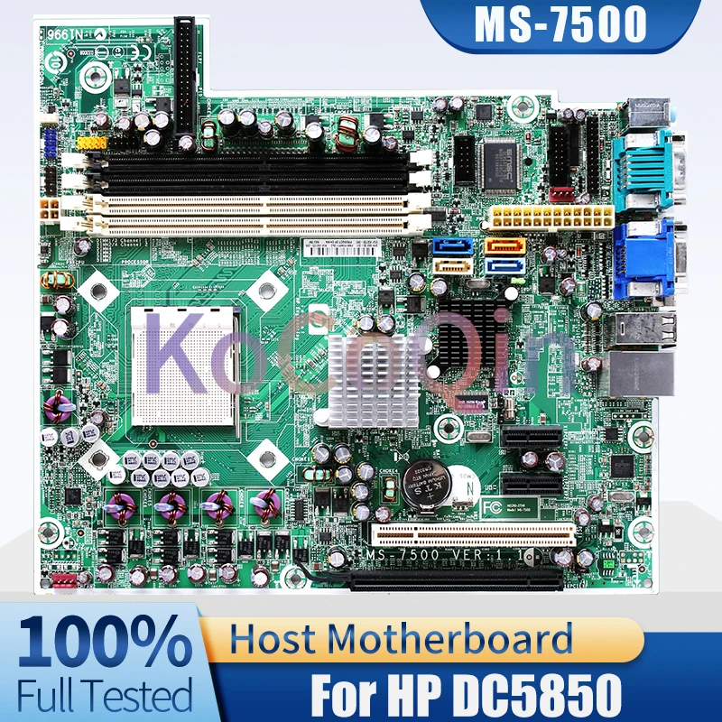 MS-7500 For HP DC5850 Desktop Host Board 450726-000 593130-001 450725-003 450726-000 Computer Motherboard Full Tested