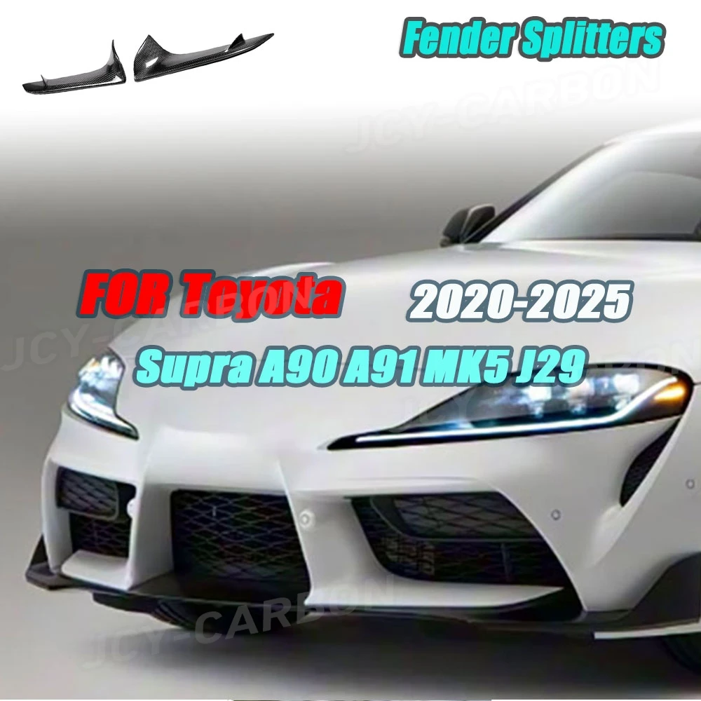 

JCYECF Dry Carbon Fiber Car Decoration Side Front Lip Splitter Fender Splitters For Toyota SUPRA A90 A91 MK5 J29 2020-2025