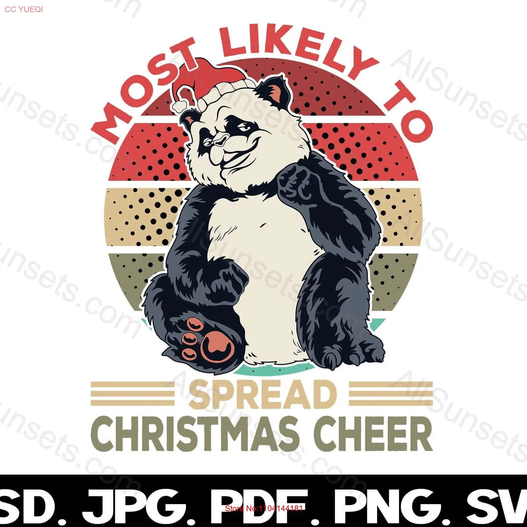 Most Likely To Spread Christmas Cheer Panda Santa Retro Sunset T shirt Design Print on Demand PNG PSD SVG Pdf Jpg File Format