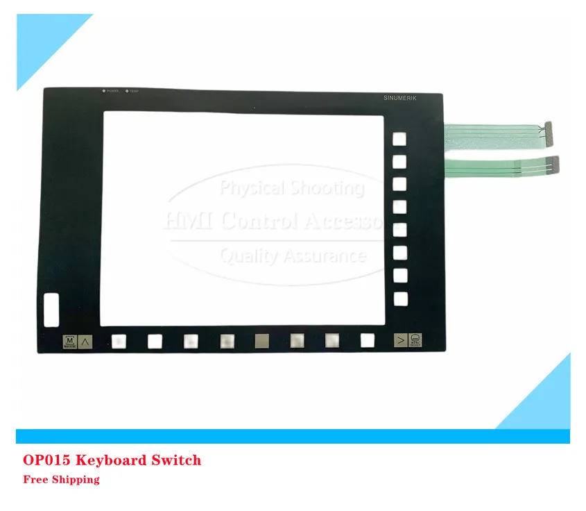 

OP015 Keyboard Switch Panel 6FC5203-0AF03-0AA0 Key Film