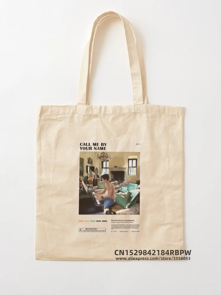 call me by your name Tote Bag  Girls Pacakge Hand Bag Women Eco Reusable Shoulder Shopper Bags Bolsas De Tela