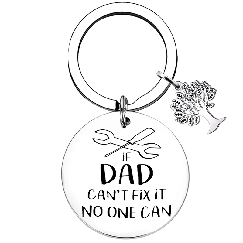 Cute Father’s Day Gifts Dad Keychain If Dad Can’t Fix It No One Can Repair Father Key Chain Pendant