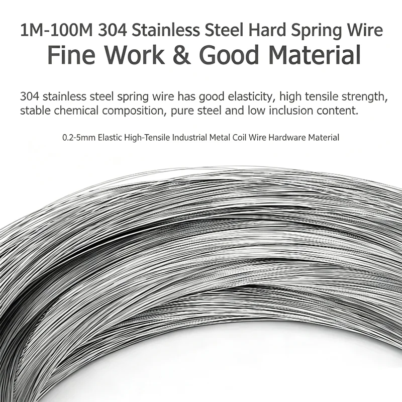 1M‑100M 304 Stainless Steel Hard Spring Wire 0.2‑5mm Elastic High‑Tensile Industrial Metal Coil Wire Hardware Material