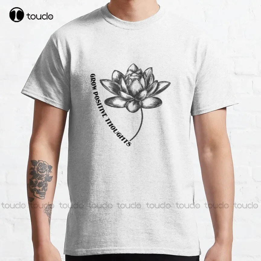 Grow Positive Thoughts Classic T-Shirt Oversized Tshirts Cotton Outdoor Simple Vintag Casual Tee Shirts Xs-5Xl Breathable Cotton
