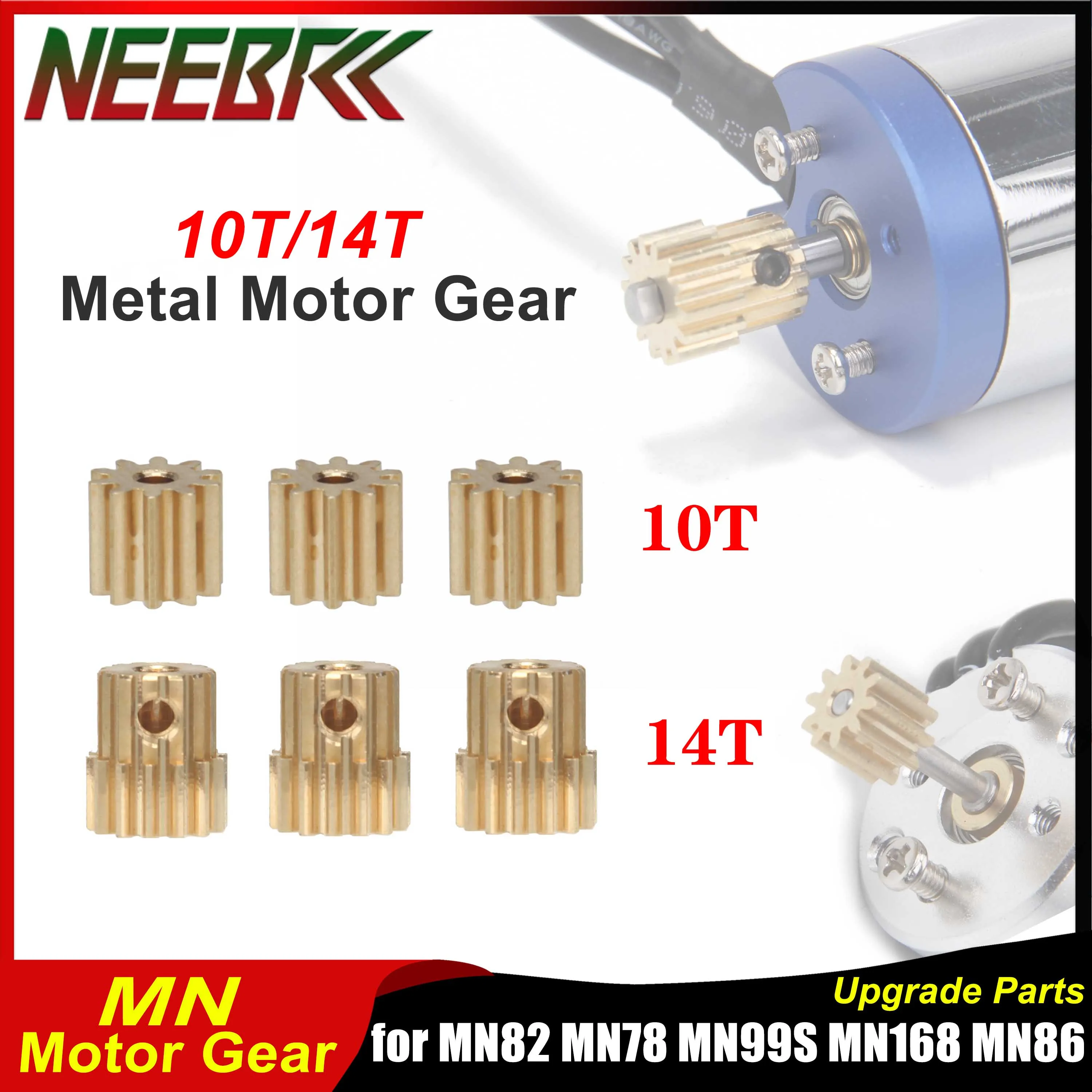 

3PCS 10T 14T Metal Gear Copper Motor Pinion for MN82 MN78 MN99S MN168 MN86 MN128 RC Car Crawler Model Motor Upgrade Accessories