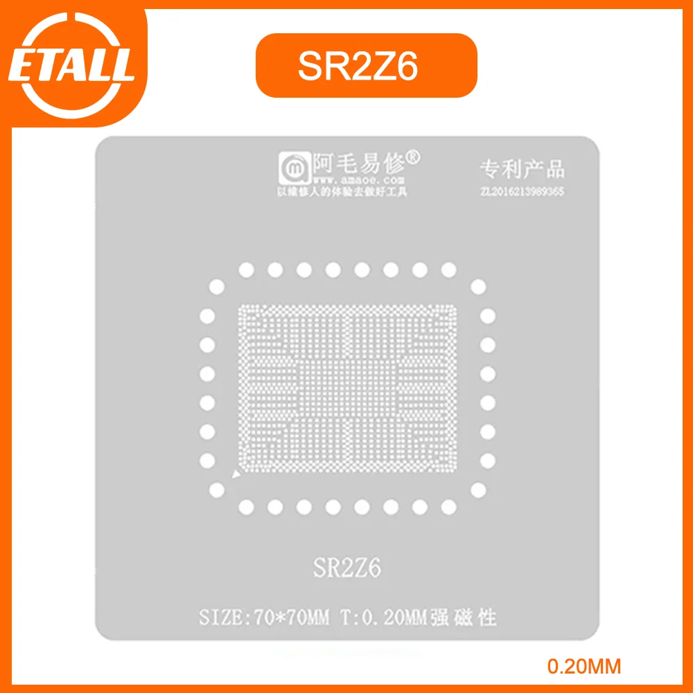 

Amaoe SR2Z6 BGA Reballing Stencil for H46417 SR2Z5/6/7/8 SR2Z9 N3450 N4200 Tin Planting Net 0.2mm Mesh Heating Template