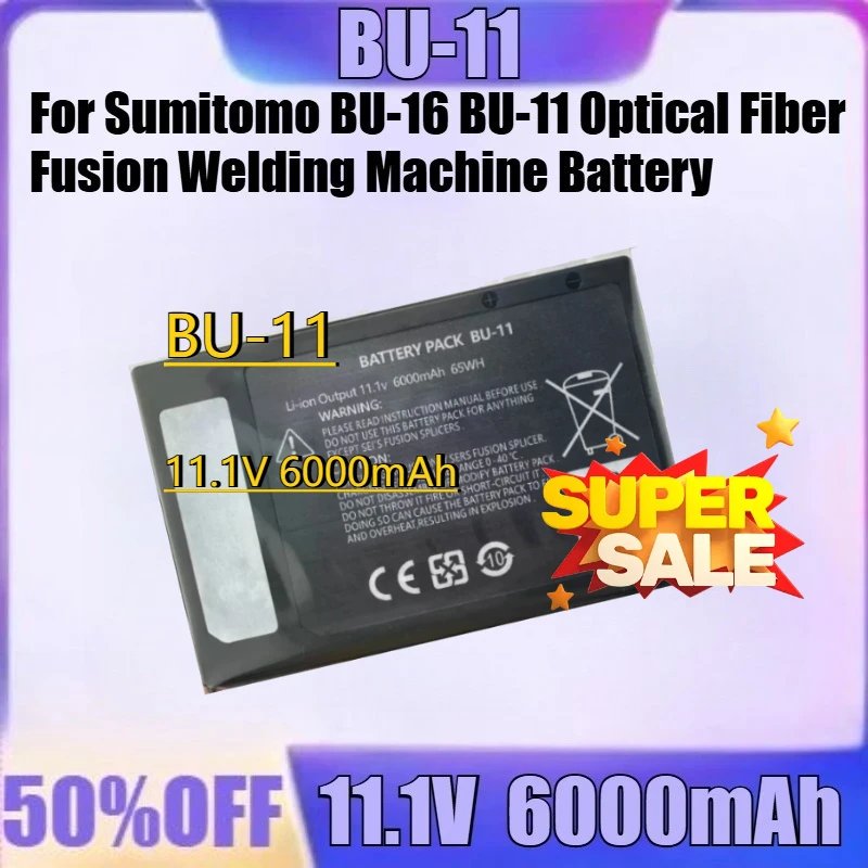 

For Sumitomo BU-16 BU-11 Optical Fiber Fusion Welding Machine Battery New BU-16 BU-11 6000mAh High Quality Battery