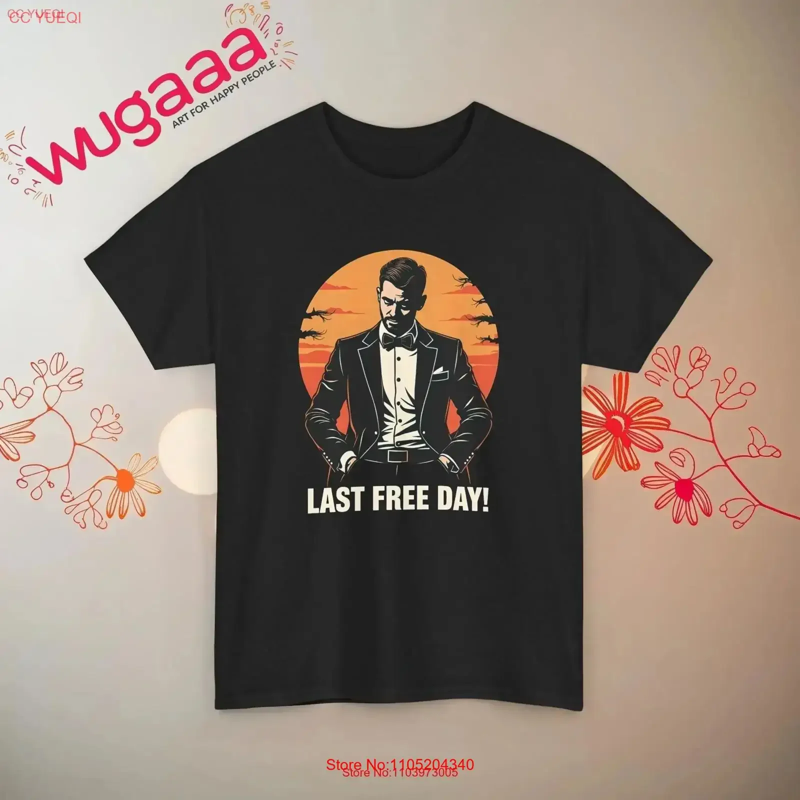 

Last Free Day T Shirt Funny Groom Bachelor Party Wedding Humor Men's Stylish Design Casual Wear vintage Washed graphic