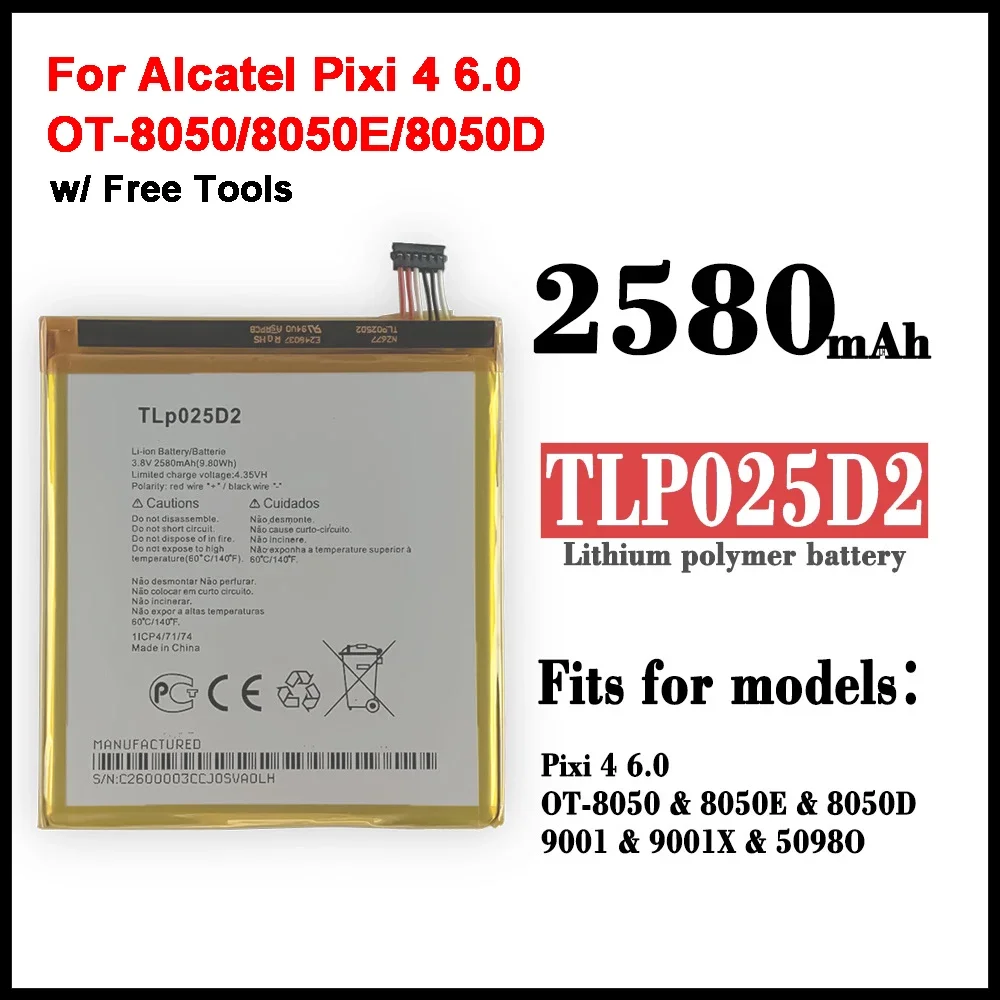 TLP025D2 Suitable for Alcatel mobile phone PIXI 4 6.0 / OT-8050 / 8050E / 8050D battery