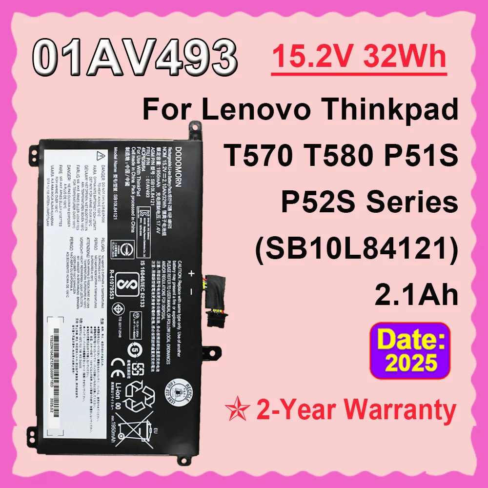 

For Lenovo ThinkPad T570 T580 P51S P52S Series 01AV493 SB10L84121 SB10L84122 00UR890 00UR891 Laptop Battery 15.2V 32Wh 2.10Ah