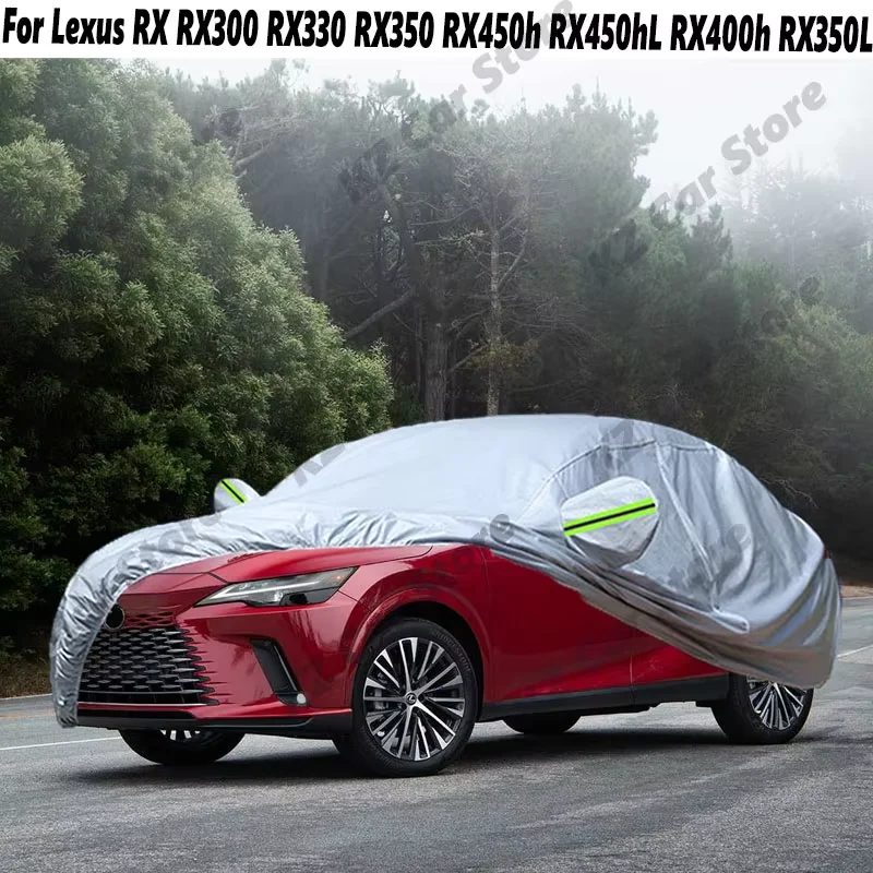 Car Cover Waterproof Sun Shade Anti-UV Snow Rain Dust Prevent Cover For Lexus RX RX300 RX330 RX350 RX450h RX450hL RX400h RX350L