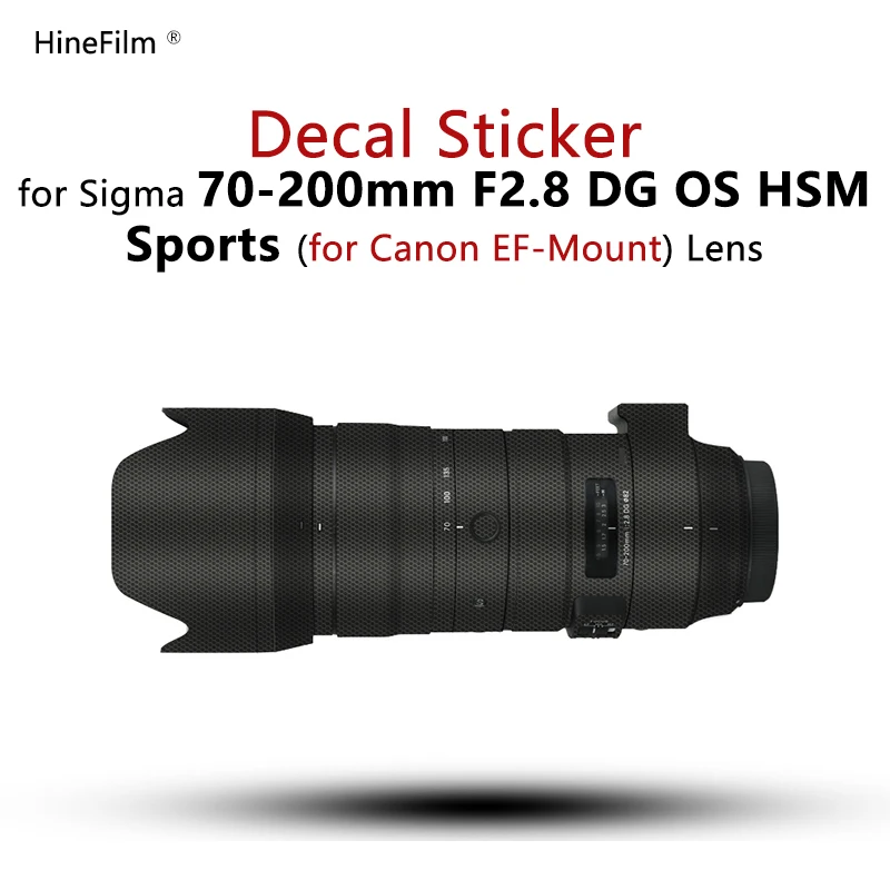 Hinefilm Skin for Sigma 70-200 f2.8 EF Mount Lens Skin for Sigma 70-200F2.8 Sports Lens Sticker 70200 Wrap Cover 70 200