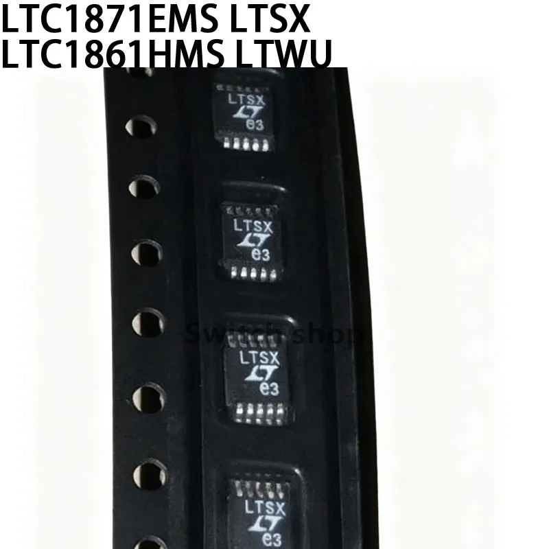 

5PCS LTC1871EMS LTSX LTC1861HMS LTWU