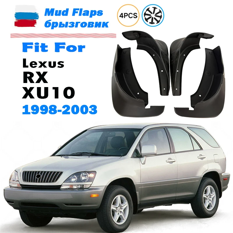 

1998-2003 FOR LEXUS RX RX300 RX330 RX350 RX400 Mudguard Fender Mud Flap Guards Splash Mudflaps Car Accessories Front Rear 4pcs
