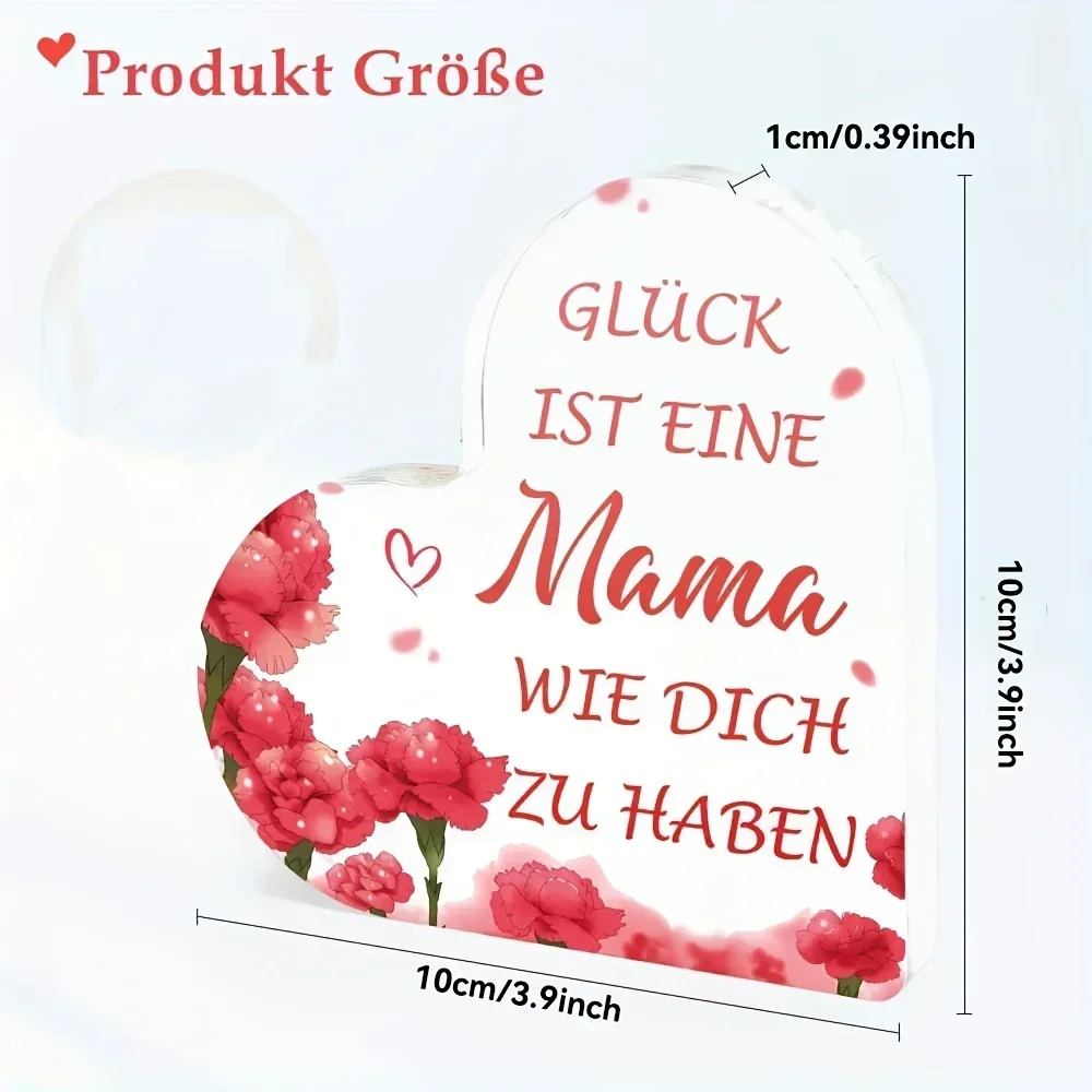 Heart Acrylic Plaque German Quote Glück Ist Eine Mama Wie Dich Zu Haben Carnation Desk Gift