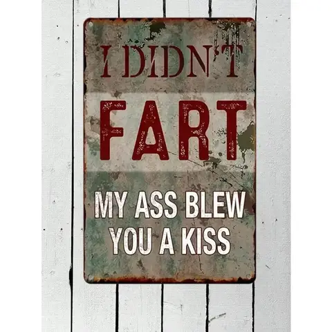 Funny Vintage Metal Sign - 8x12" Garage Bar Man Cave Decor, Sarcastic Men's Bathroom Beer Art