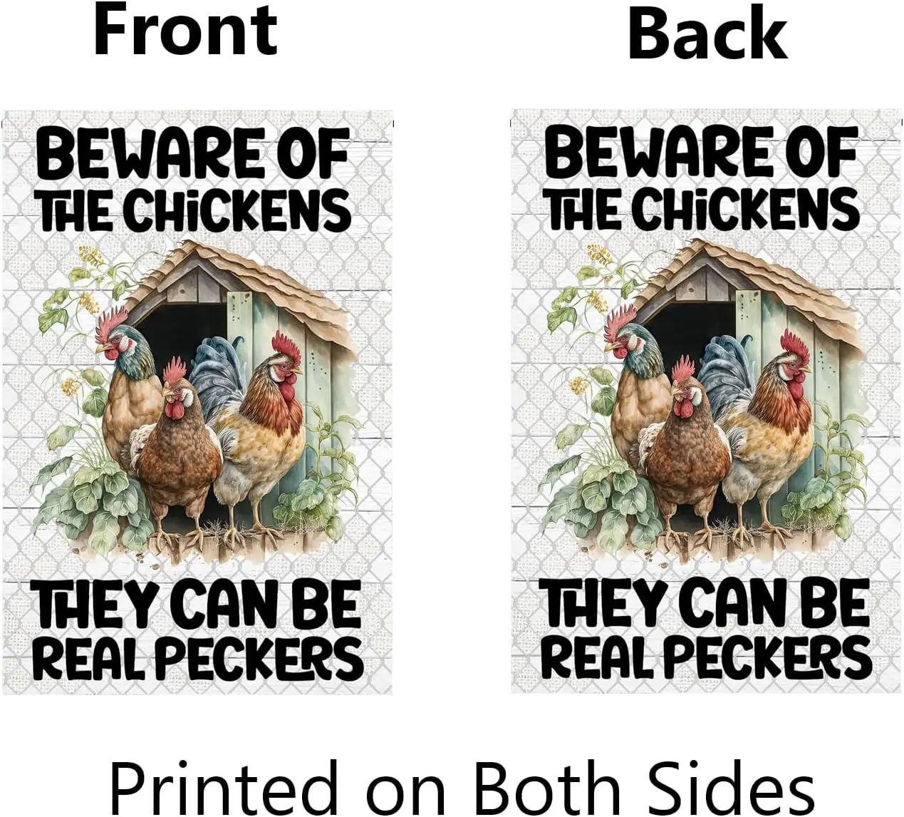 Chicken Garden Flag 12x18 Inch Double Sided Beware of Chickens They can Be Real Peckers Farm Yard Flag Funny Farmhouse Decor Ban