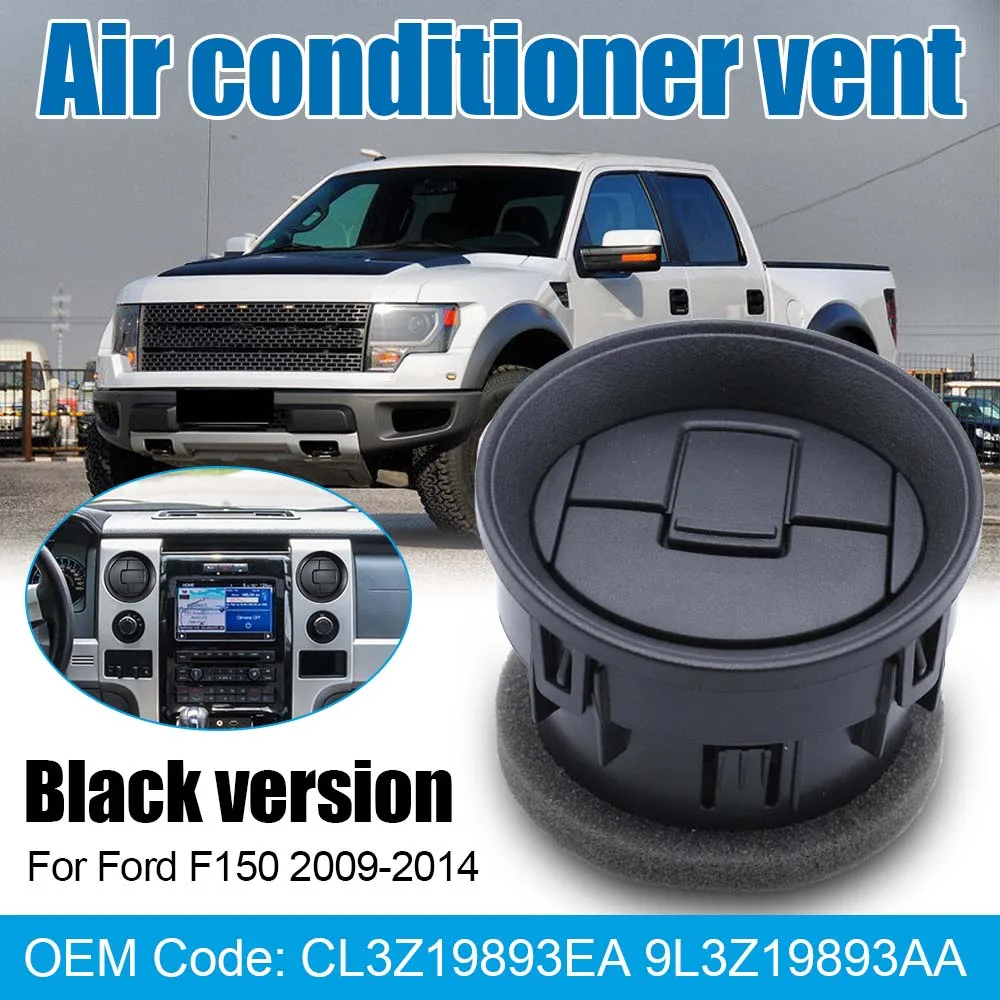 

New Air Dashboard Vent Heating Cooling Rotation Grille Louvre CL3Z19893EA /9L3Z19893AA Fit For 2009-2014 Ford F150 AC Car