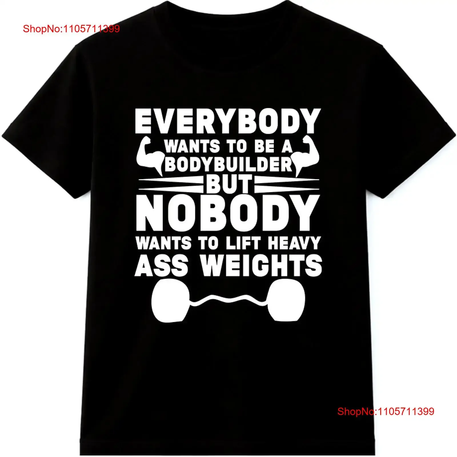 Bodybuilder T Shirt Everybody Wants to Be a Gym Workout Quote long or short sleeves vintage Washed Slightly Stylish fashion