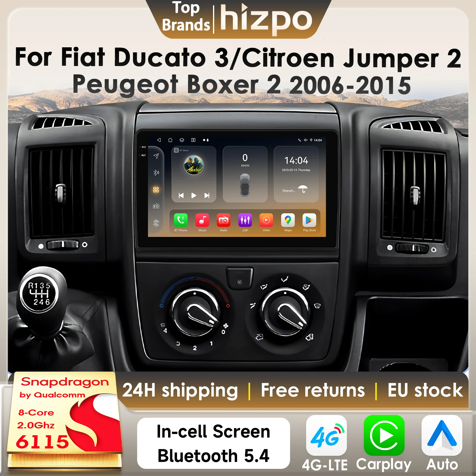 Hizpo 8-Kern Android 14 Autoradio für Citroen Jumper 2 Peugeot Boxer 2 Fiat Ducato 3 2006-2015 Auto-Multimedia GPS 4G Carplay 6115