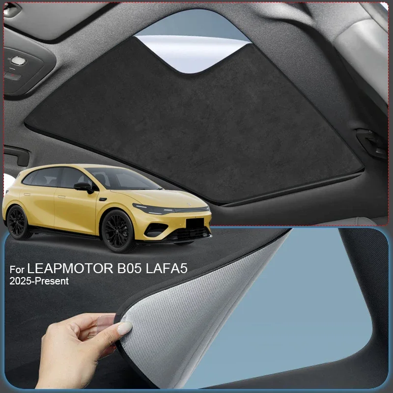 Car Suede Fabric Anti-uv Electrostatic Adsorption Sunroof Sunshade Heat Insulation Skylight For LEAPMOTOR B05 LAFA5 2025-2026