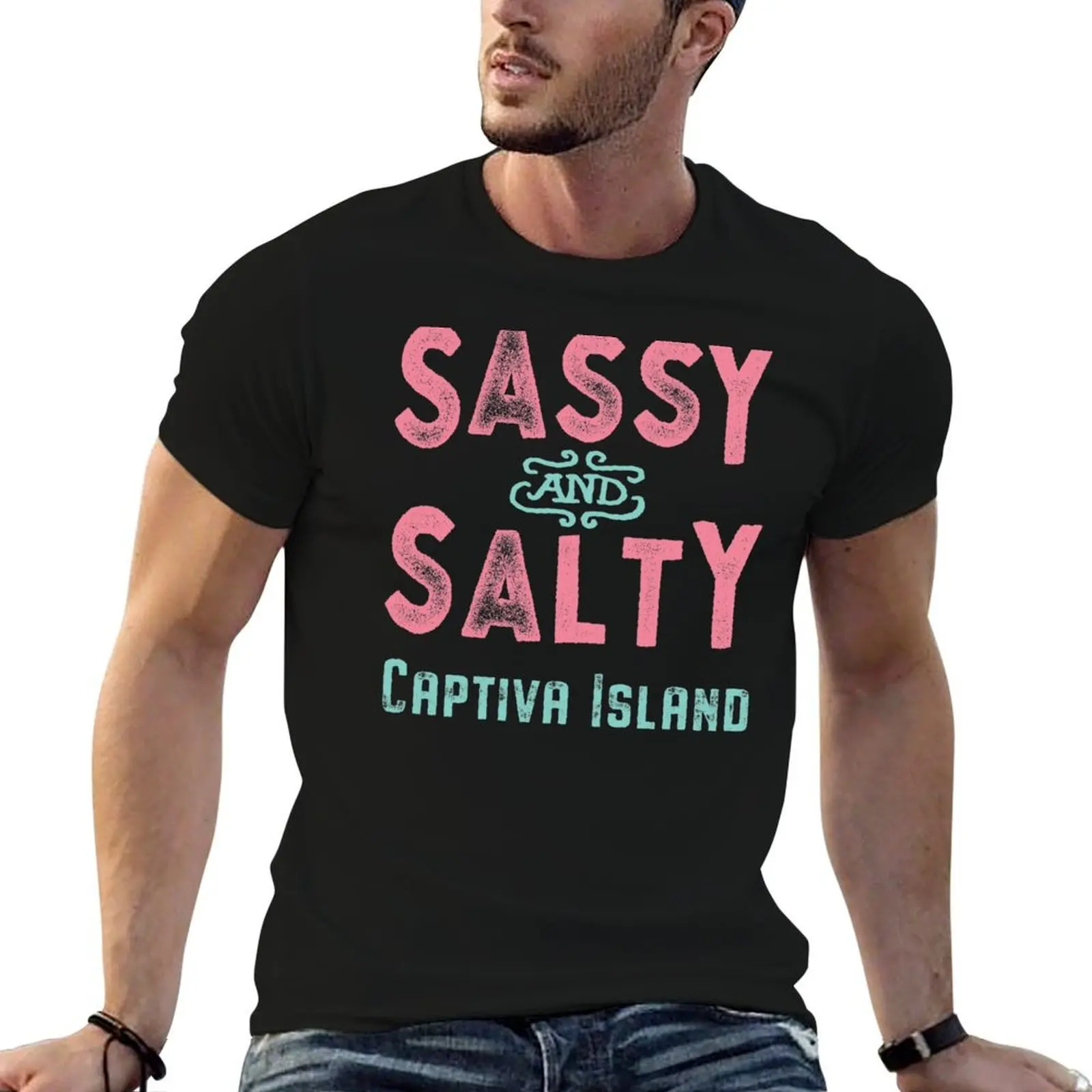 

Captiva Island Florida Sassy and Salty Souvenir T-Shirt cotton t shirt man anime t shirts oversize T-Shirt