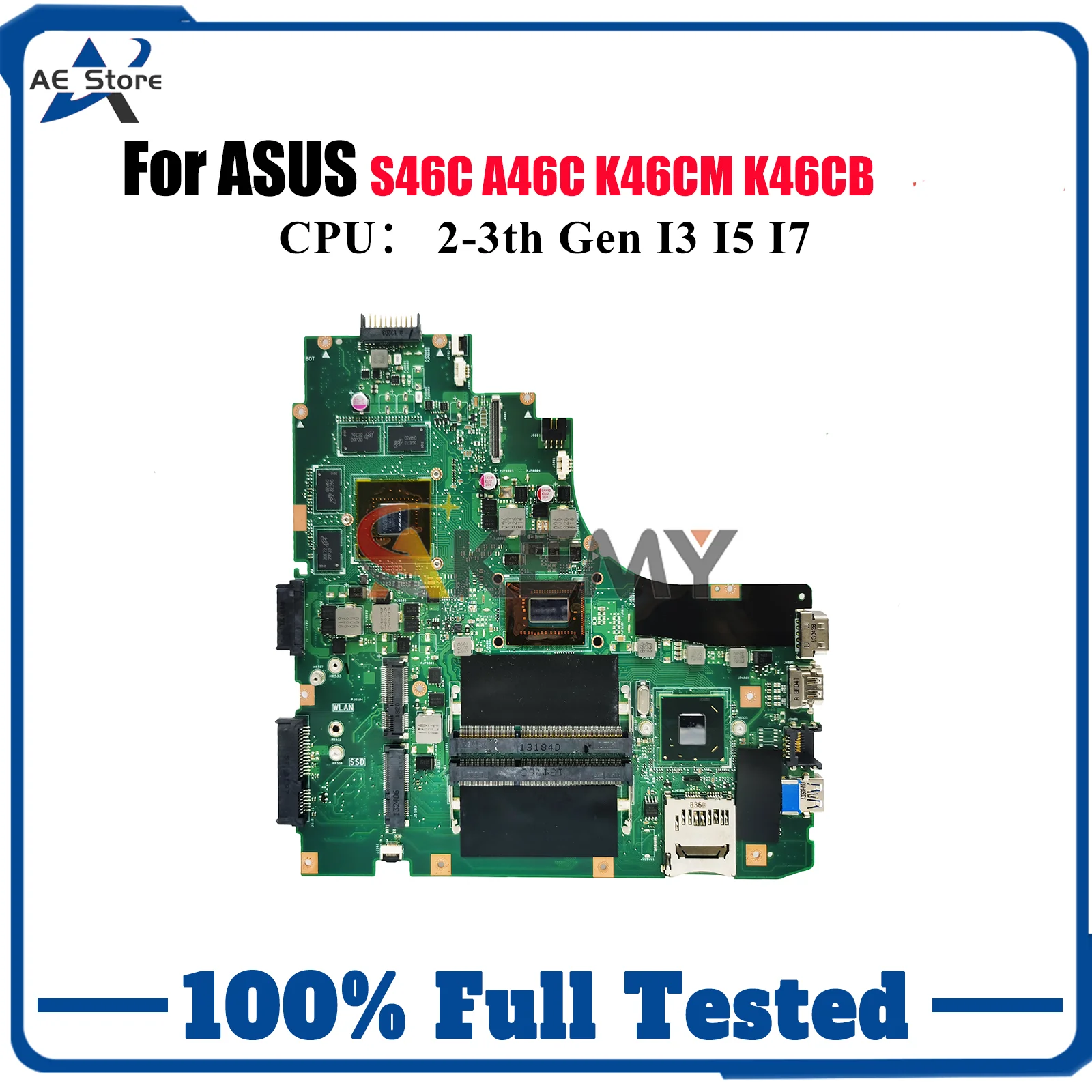 

K46CM Laptop Motherboard For ASUS K46C K46CB K46CM A46C S46C Notebook Mainboard With I3 I5 I7 CPU 100% tests OK fast shipping
