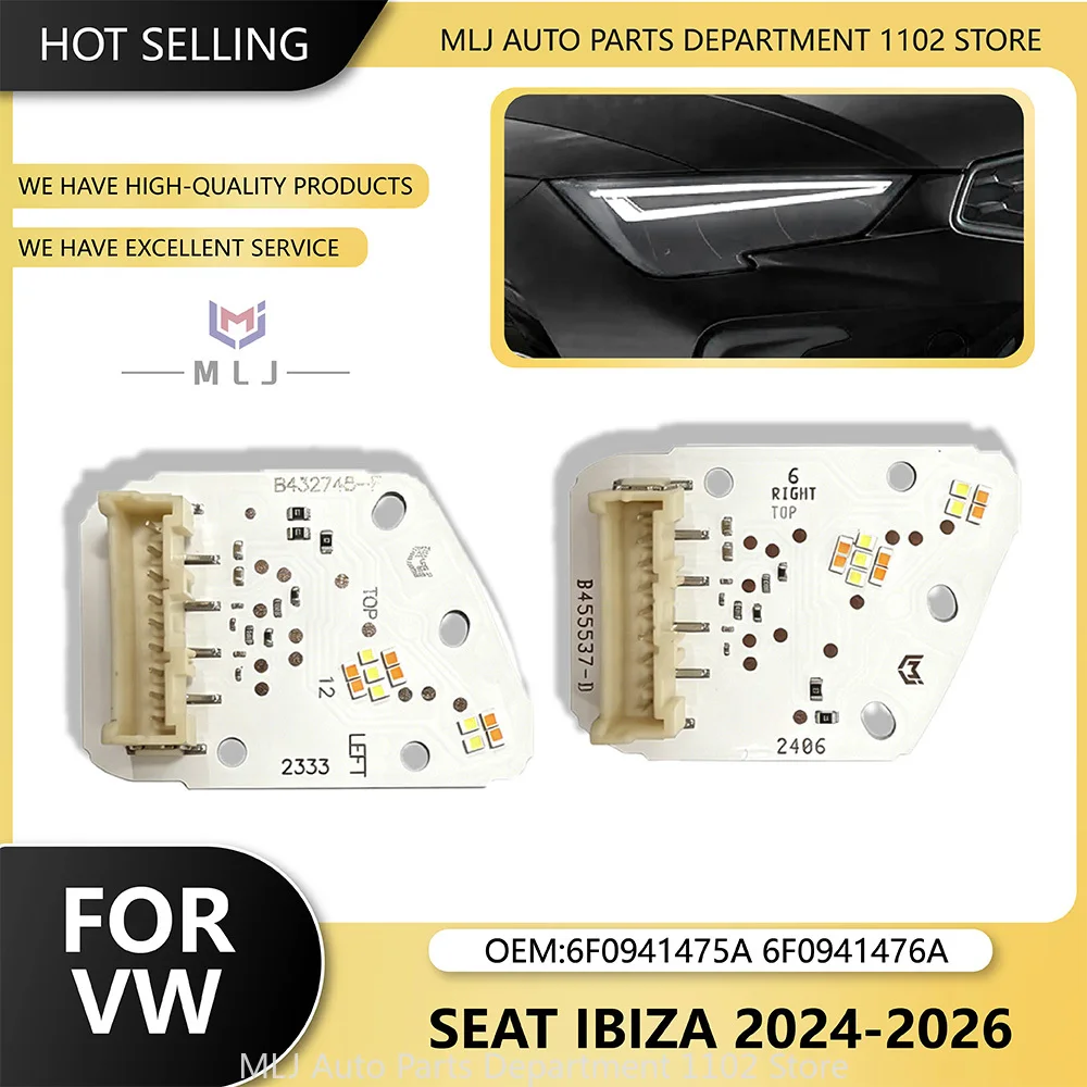

6F0941475A 6F0941476A Для VW Volkswagen Seat Ibiza 2024 2025 2026: Модуль светодиодных фар с функцией «ангельские глазки», чип источника света DRL, плата DRL