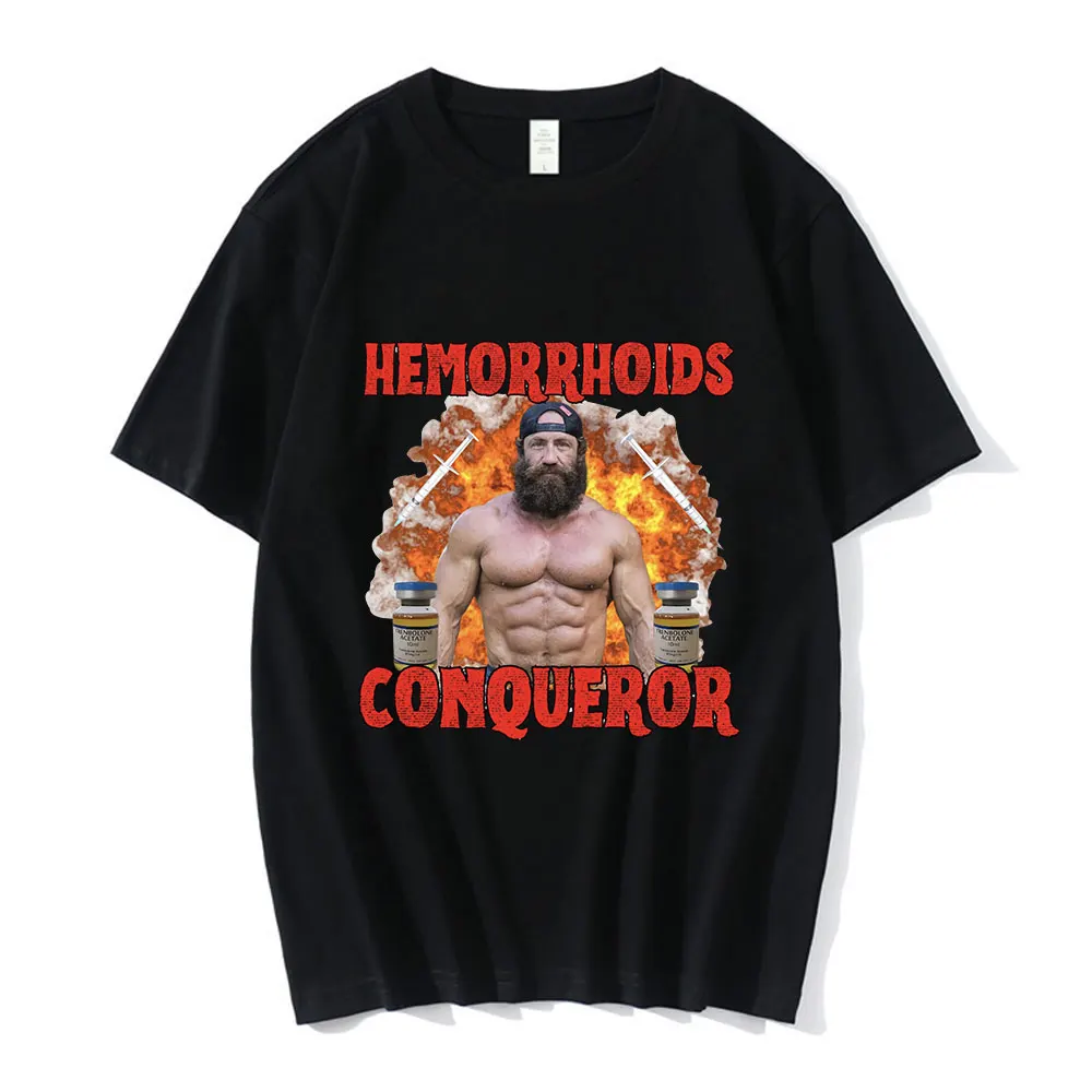 Hemorrhoids Conqueror T Shirt Gym Bodybuilding Fitness Short Sleeve T-shirt Men Women 100% Cotton Casual Oversized T Shirts Tops