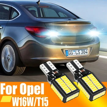 2 pçs w16w t15 921 912 led canbus lâmpadas de ré em carros branco 6000k lâmpada de backup para opel astra j corsa d insignia um mokka