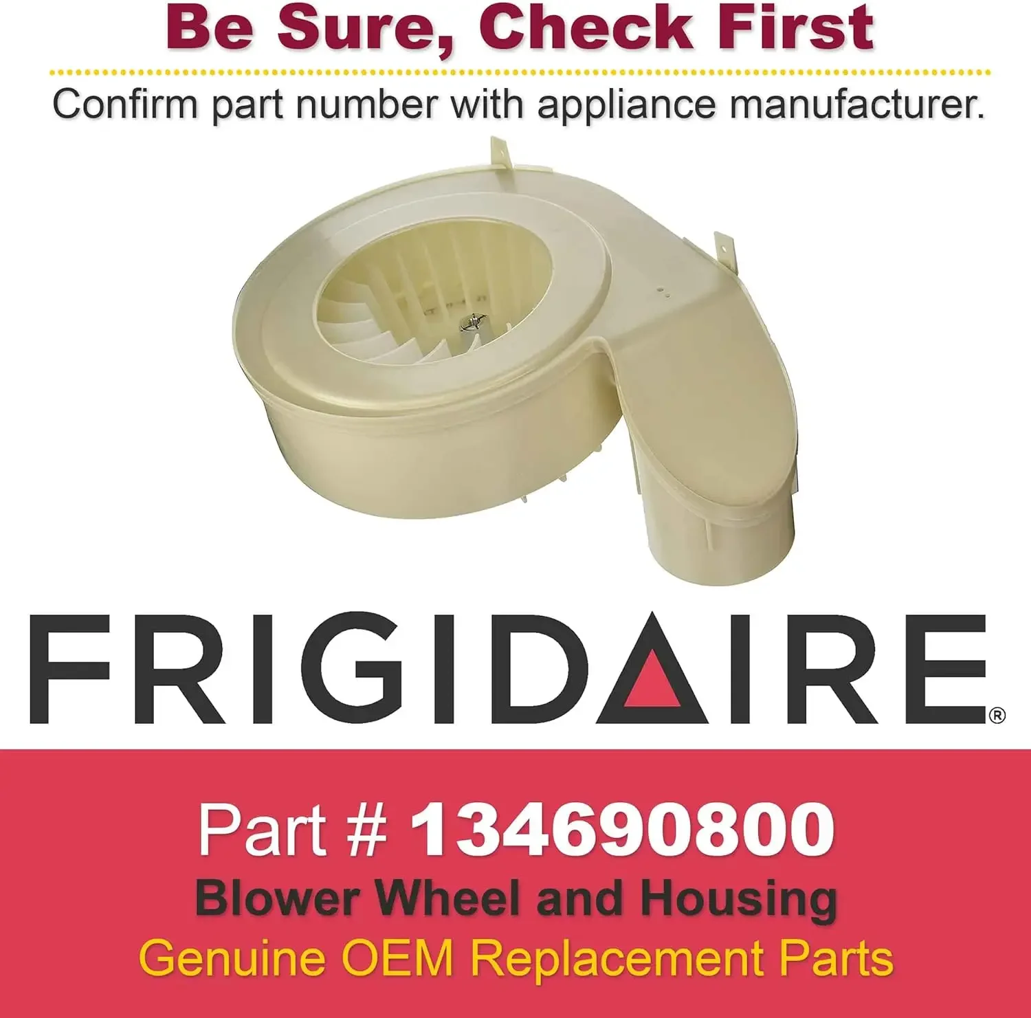 134690800 Frigidaire Blower Assembly, White