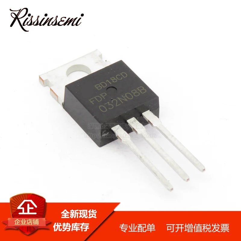 

30 шт. FDP032N08B 032N08B 4616 TO-220 120A 80V полевой МОП-транзистор, Новинка
