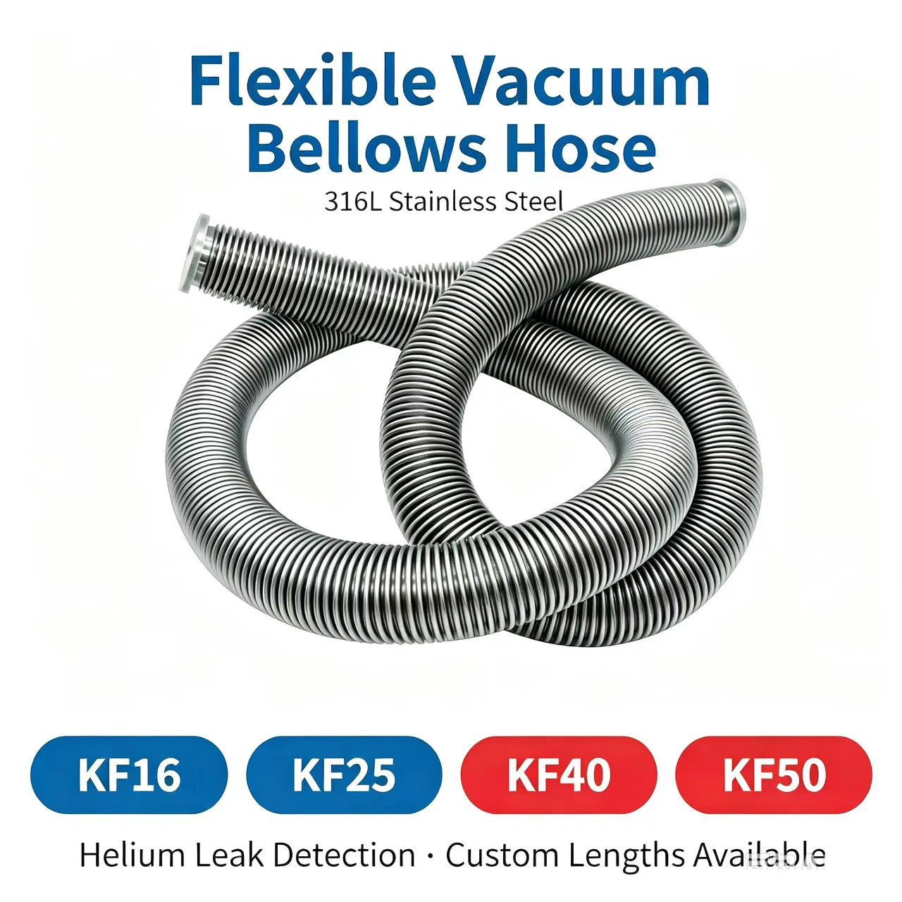 316L Stainless Steel KF Vacuum Bellows Hose Flexible Vacuum Tube KF16 KF25 KF40 KF50 Helium Leak Detection Custom Length