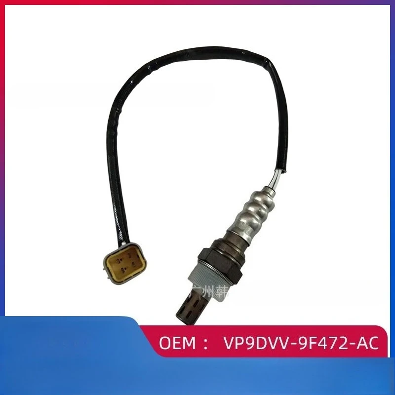 

VP9DVV-9F472-AC Lambda rear o2 oxygen sensor for Changan CM5/Golden Cup Little Sea Lion X30