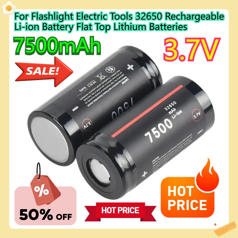 

For Flashlight Electric Tools 32650 Rechargeable Li-ion Battery Flat Top Lithium Batteries 3.7V 7500mAh
