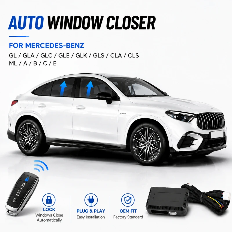 Auto Window Closer For Mercedes-Benz A B C E CLA CLS GL GLA GLC GLE GLK GLS ML Vito V260 Plug & Play Car Window Closing Kit