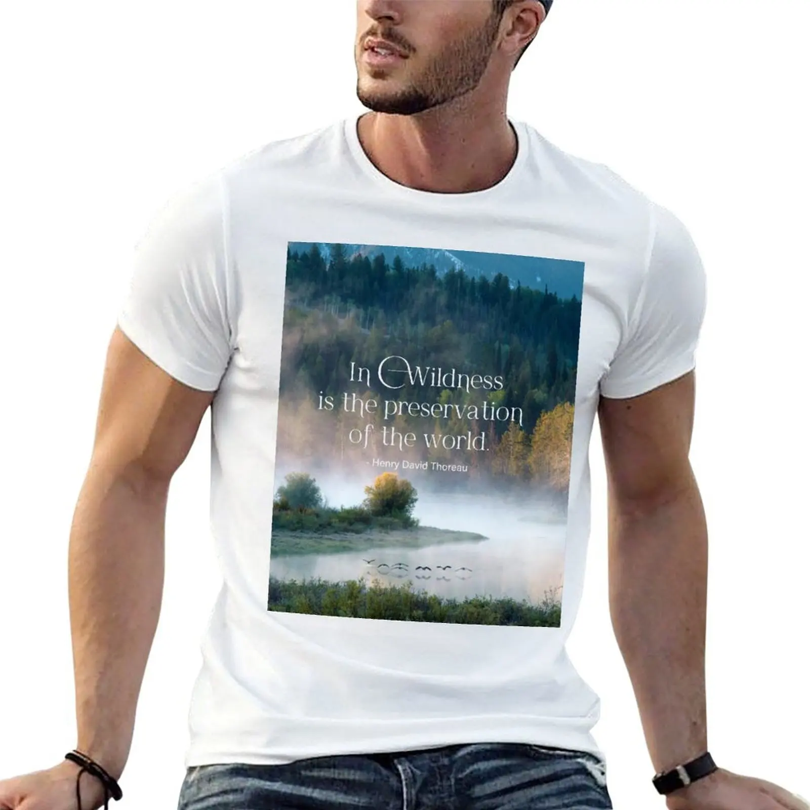 

Preservation of mens Thoreau quote the shirts World t - Wildness graphic T-Shirt the is In