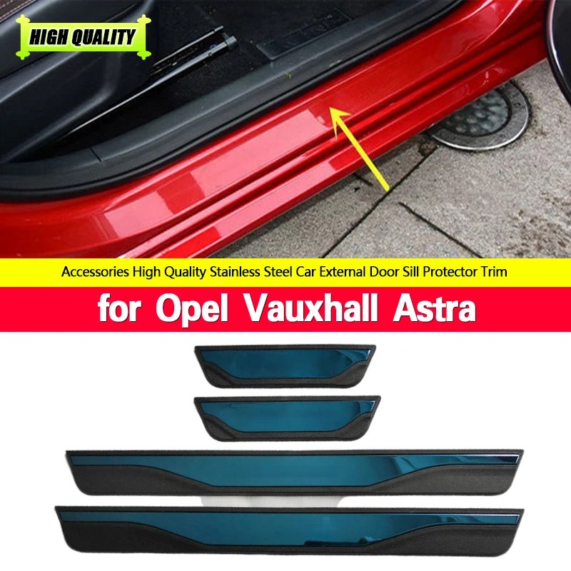 For Opel Vauxhall Astra Door Sill Car-styling Stainless Steel 4pcs/set Car Styling Opel Decorate Molding Astra Tool Pedals