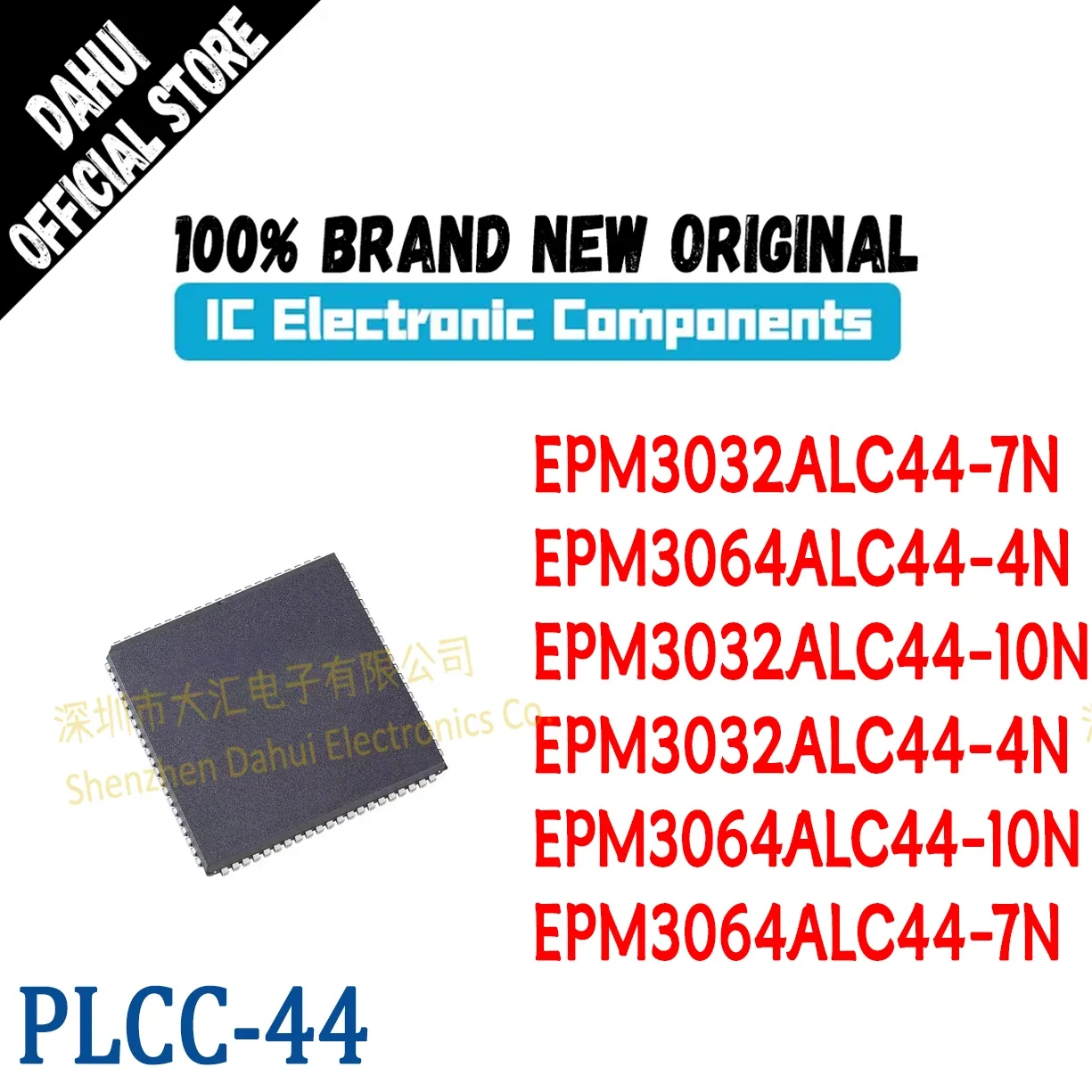 

EPM3032ALC44-7N EPM3064ALC44-4N EPM3032ALC44-10N EPM3032ALC44-4N EPM3064ALC44-10N EPM3064ALC44-7N IC Chip PLCC-44 In Stock