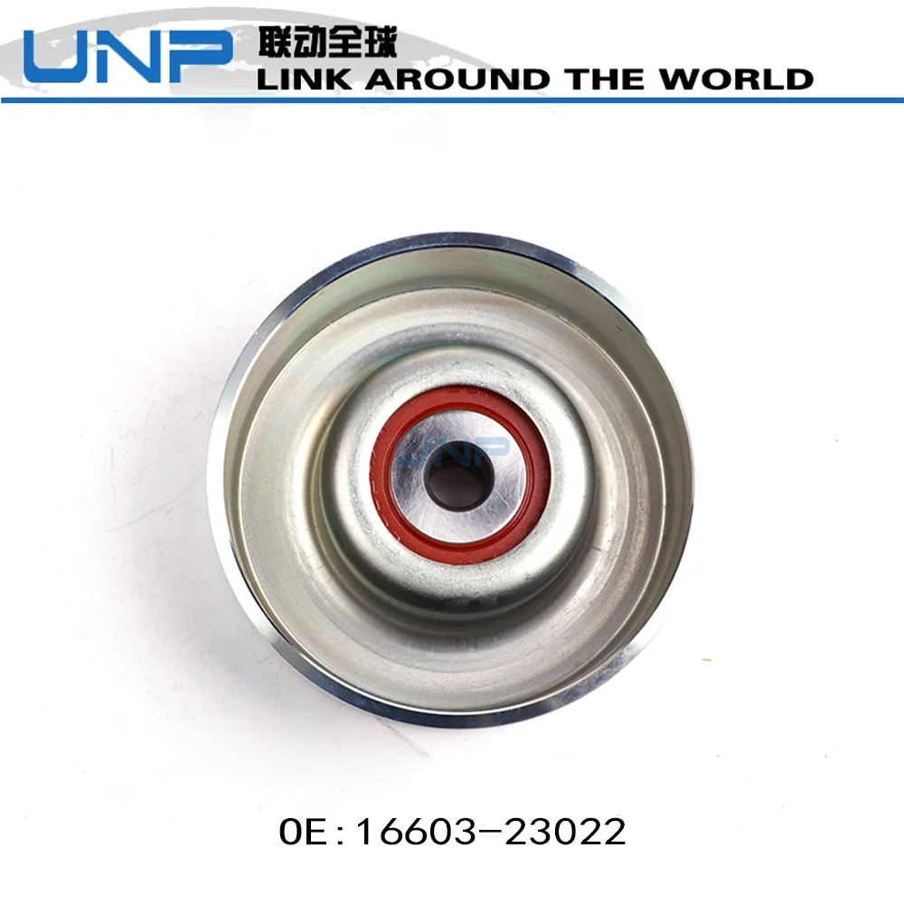 16603-23022 Idler Pulley for TOYOTA YARIS RUSH VIOS bB 2005-2016, DAIHATSU Sirion Terios Materia, OE: 16603-23021 16603-23020